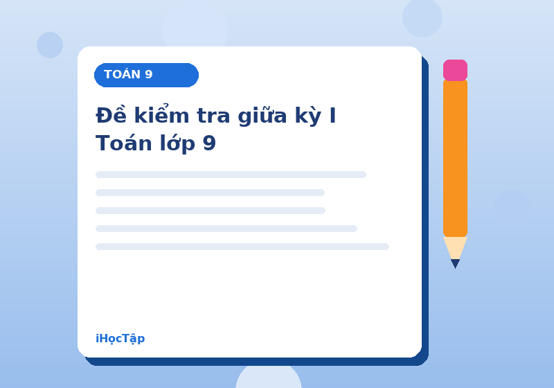 Đề kiểm tra giữa kỳ I Toán lớp 9
