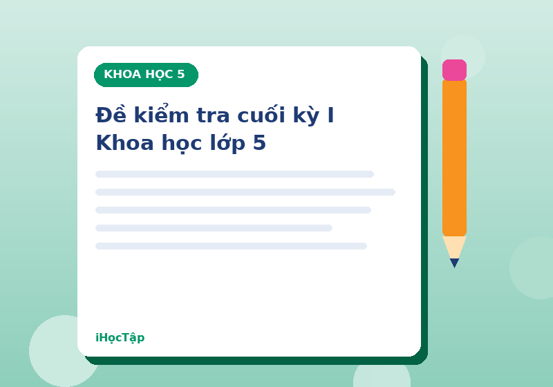 Đề kiểm tra cuối kỳ I Khoa học lớp 5
