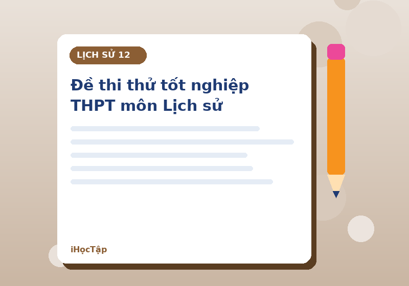 Đề thi thử tốt nghiệp THPT môn Lịch sử